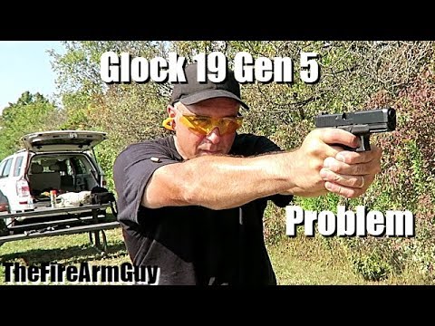 Glock 19 Gen 5 Problem – TheFireArmGuy
