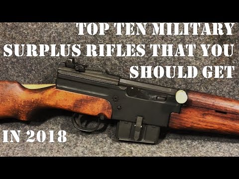 Top 10 Surplus Firearms You Need to Get in 2018. They’re Drying Up!